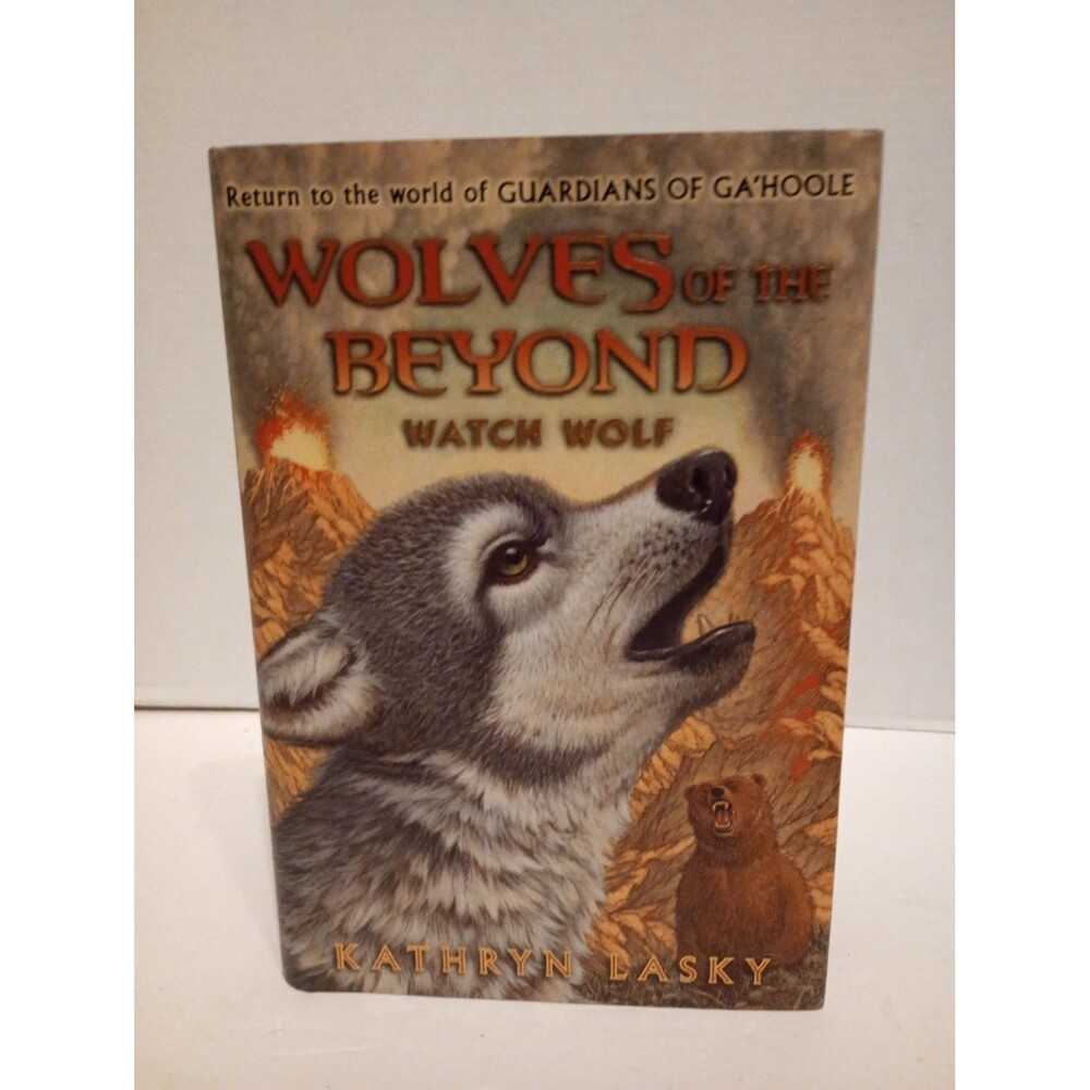 Wolves of the Beyond #3: Watch Wolf (3) by Kathryn Lasky